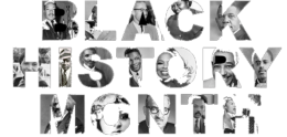 The word Black History Month with Pictures Behind it